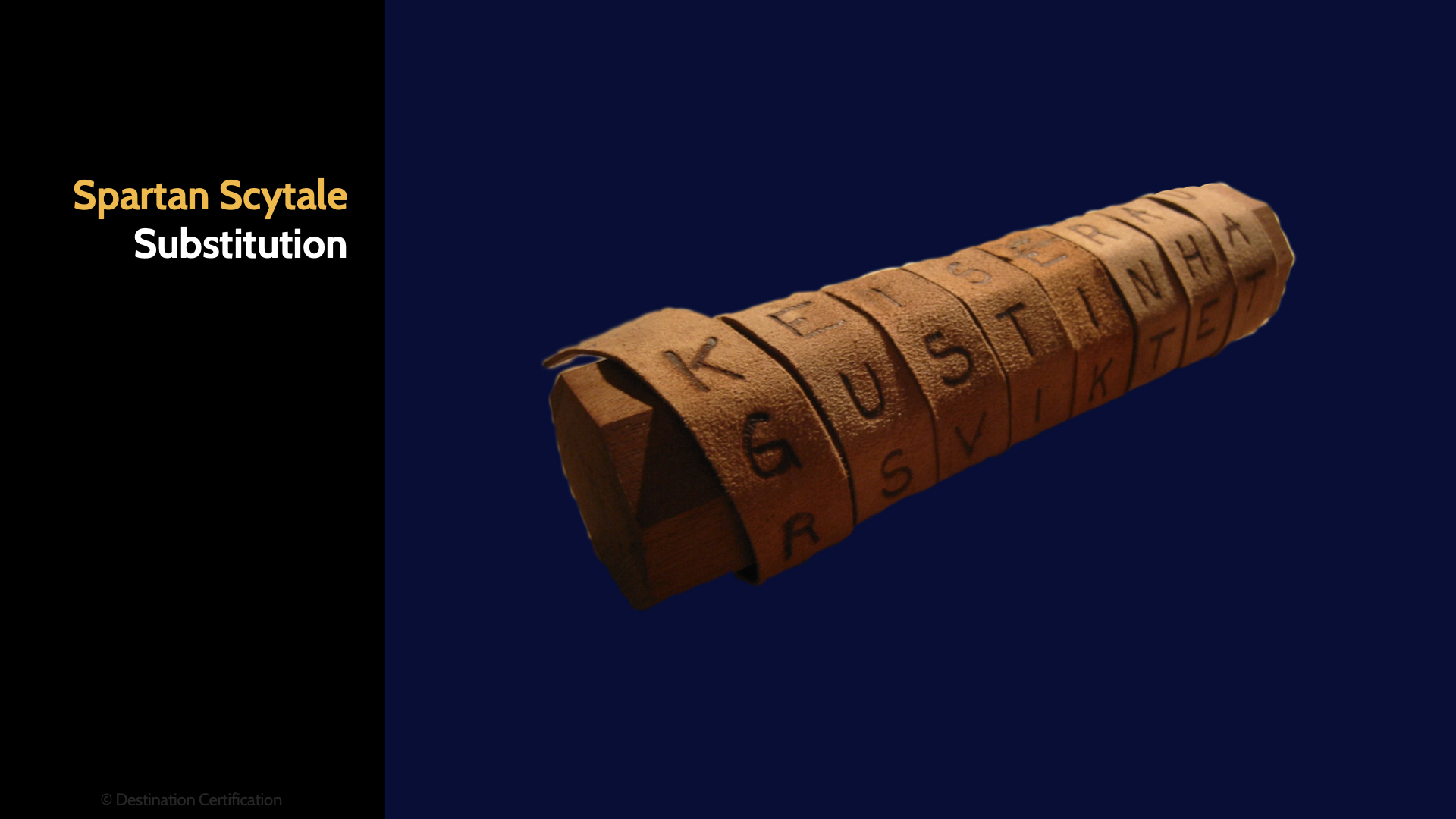 Image of Spartan Scytale substitution - Destination Certification